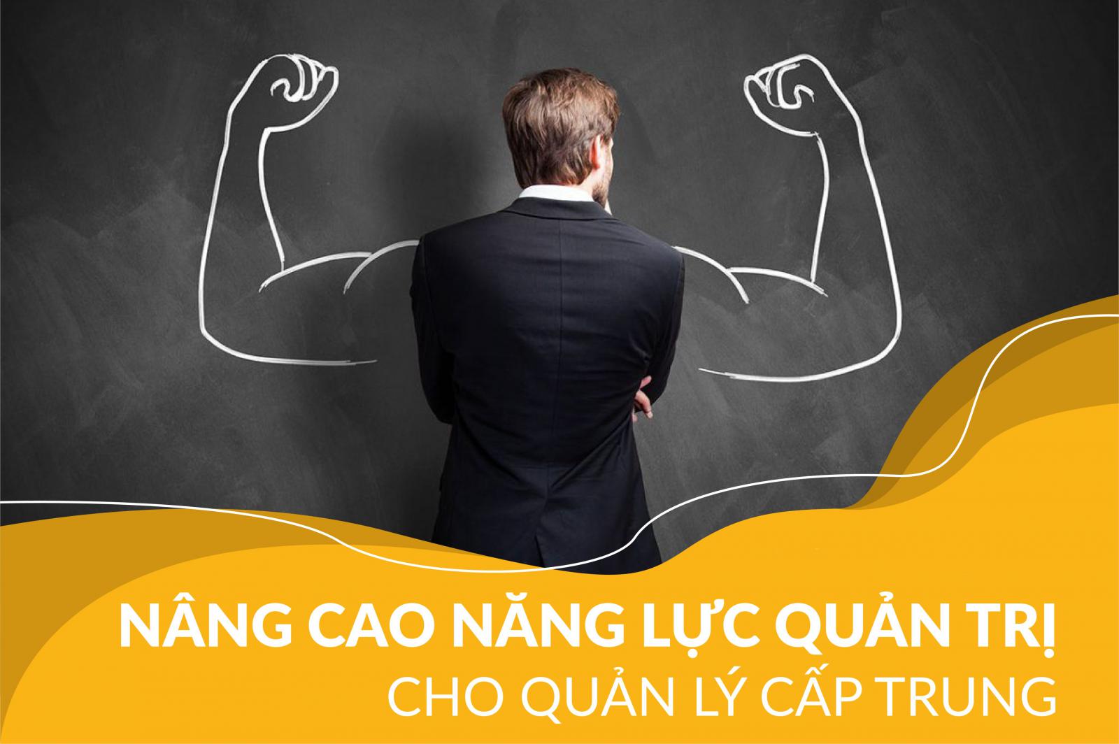 Nâng cao năng lực quản trị cho Quản lý cấp trung - Online